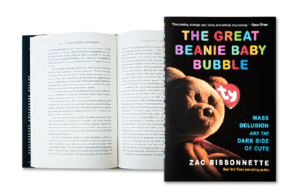 The Great Beanie Baby Bubble by Zac Bissonnette