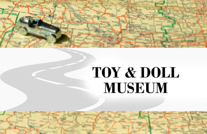 Toy and Doll Museum | Toy Tales