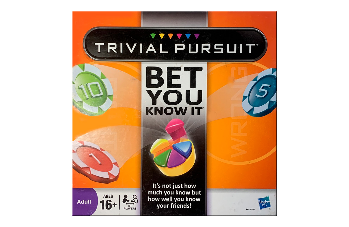 Trivial Pursuit Bet You Know It Edition