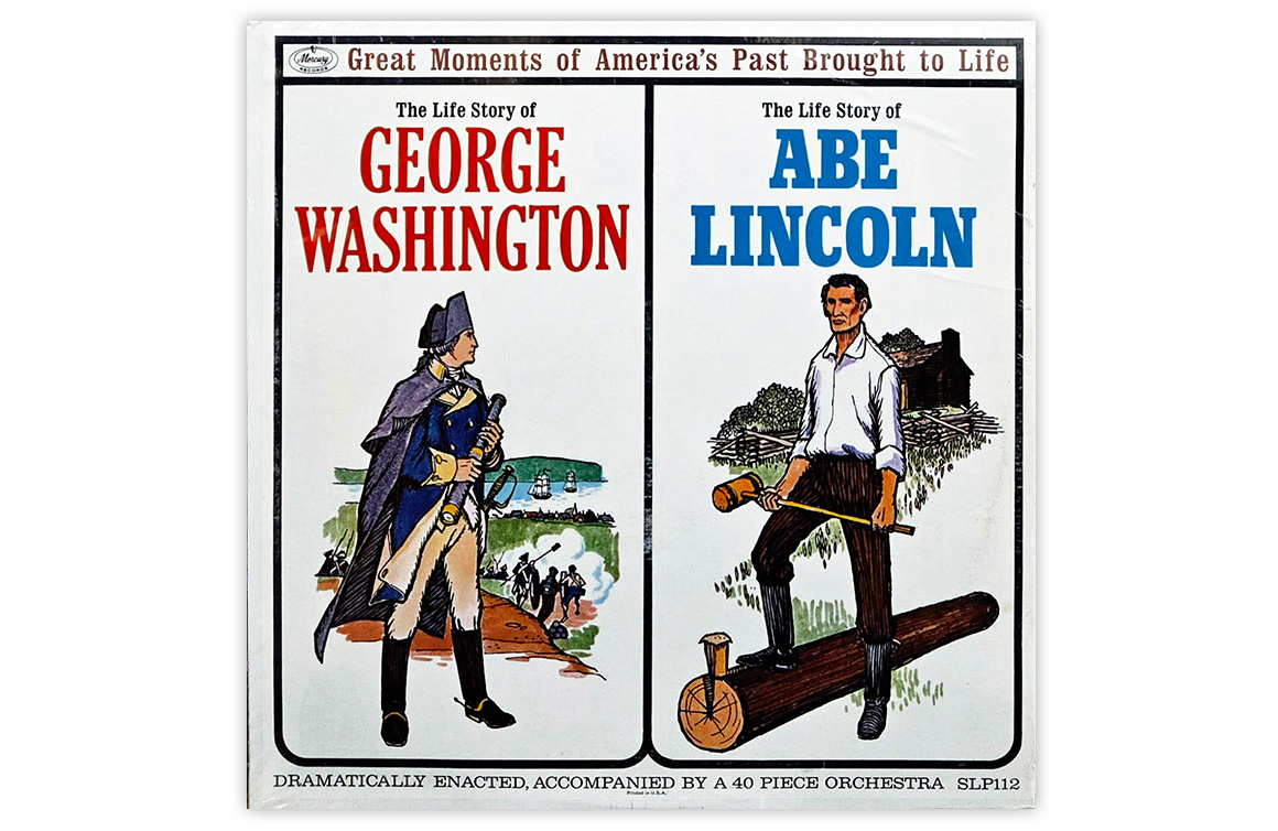 The Life Story of George Washington / The Life Story of Abe Lincoln (Mercury, 1964)