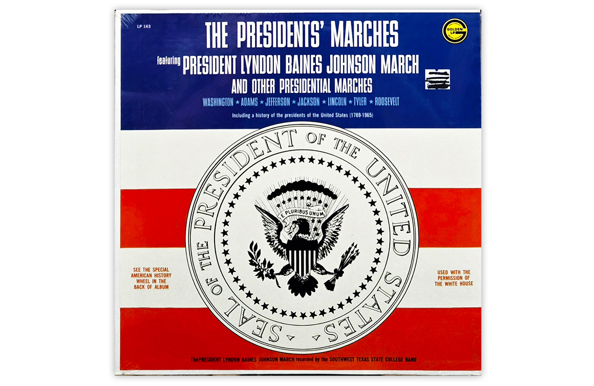 The Presidents’ Marches (Golden, 1965)