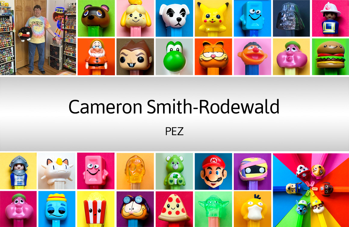 Cameron Smith-Rodewald, PEZ Collection