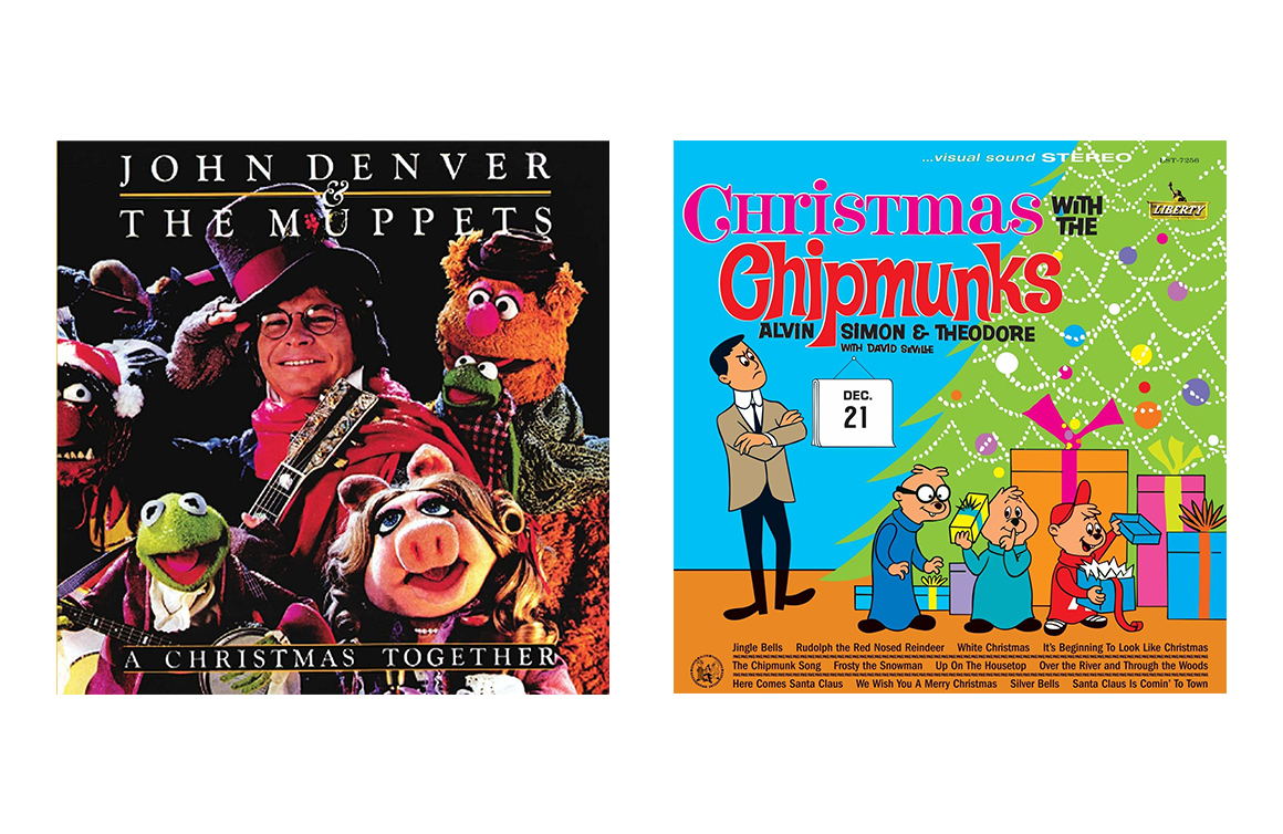 John Denver and the Muppets: A Christmas Together (RCA, 1979), Christmas with the Chipmunks (Liberty, 1962)