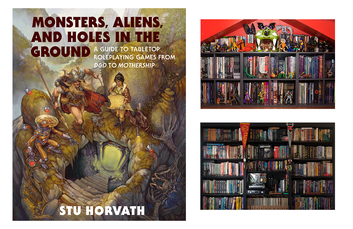 Stu Horvath, RPG Historian, Monsters Aliens and Holes in the Ground Book
